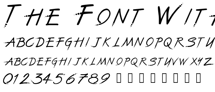 The Font With No Name police